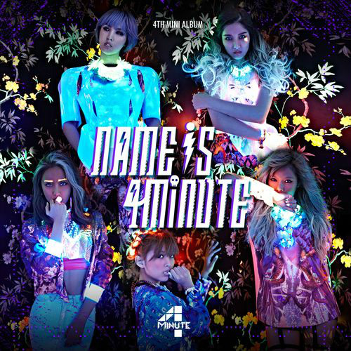 4Minute ปล่อย MV “What’s Your Name?” พร้อมกับปล่อยมินิอัลบั้มคัมแบ็ค